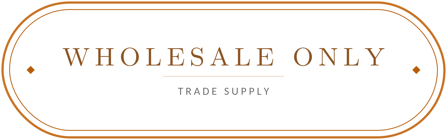 Wholesale only — bulk orders Wholesale only — bulk orders